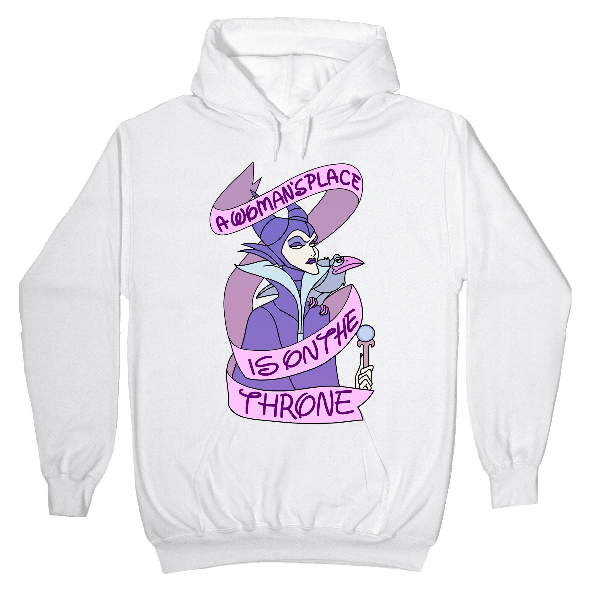 A Woman's Place Is On The Throne Hoodie